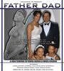 Father Dad (2006) скачать бесплатно в хорошем качестве без регистрации и смс 1080p