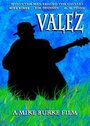 Valez (2006) трейлер фильма в хорошем качестве 1080p Valez (2006) трейлер фильма в хорошем качестве 1080p