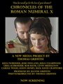 Смотреть «Chronicles of the Roman Numeral X» онлайн фильм в хорошем качестве