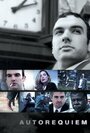 Autorequiem (2002) трейлер фильма в хорошем качестве 1080p Autorequiem (2002) трейлер фильма в хорошем качестве 1080p
