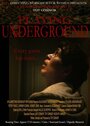 Playing Underground (2005) кадры фильма смотреть онлайн в хорошем качестве