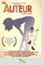 The Auteur (2008) скачать бесплатно в хорошем качестве без регистрации и смс 1080p