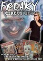 Смотреть «Freaky Circus Guy» онлайн фильм в хорошем качестве