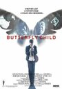 Butterfly Child (2005) кадры фильма смотреть онлайн в хорошем качестве