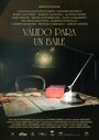 Válido para un baile (2006) кадры фильма смотреть онлайн в хорошем качестве