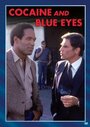 Cocaine and Blue Eyes (1983) скачать бесплатно в хорошем качестве без регистрации и смс 1080p