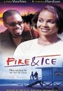 Fire & Ice (2001) трейлер фильма в хорошем качестве 1080p Fire & Ice (2001) трейлер фильма в хорошем качестве 1080p