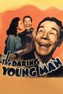 The Daring Young Man (1942) скачать бесплатно в хорошем качестве без регистрации и смс 1080p