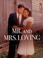 Mr. and Mrs. Loving (1996)