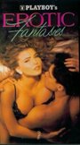 Playboy: Erotic Fantasies (1992) скачать бесплатно в хорошем качестве без регистрации и смс 1080p