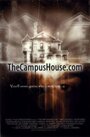 Смотреть «TheCampusHouse.com» онлайн фильм в хорошем качестве