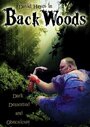 Back Woods (2001) скачать бесплатно в хорошем качестве без регистрации и смс 1080p