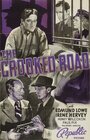 Смотреть «The Crooked Road» онлайн фильм в хорошем качестве