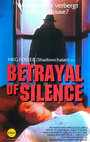 Betrayal of Silence (1988) скачать бесплатно в хорошем качестве без регистрации и смс 1080p Betrayal of Silence (1988) скачать бесплатно в хорошем качестве без регистрации и смс 1080p