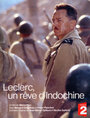 Leclerc, un rêve d'Indochine (2003) трейлер фильма в хорошем качестве 1080p