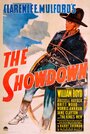 Смотреть «The Showdown» онлайн фильм в хорошем качестве