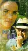 Смотреть «Into the Blue» онлайн фильм в хорошем качестве