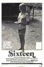 Sixteen (1973) скачать бесплатно в хорошем качестве без регистрации и смс 1080p