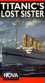 Смотреть «The Titanic's Lost Sister» онлайн фильм в хорошем качестве