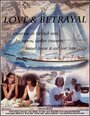 Of Love & Betrayal (1995) скачать бесплатно в хорошем качестве без регистрации и смс 1080p Of Love & Betrayal (1995) скачать бесплатно в хорошем качестве без регистрации и смс 1080p