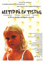 Alltid på en tisdag (2004) кадры фильма смотреть онлайн в хорошем качестве