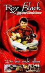 Du bist nicht allein - Die Roy Black Story (1996) трейлер фильма в хорошем качестве 1080p Du bist nicht allein - Die Roy Black Story (1996) трейлер фильма в хорошем качестве 1080p