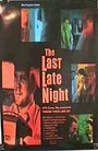 The Last Late Night (1999) скачать бесплатно в хорошем качестве без регистрации и смс 1080p