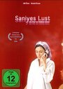 Saniyes Lust (2004) кадры фильма смотреть онлайн в хорошем качестве