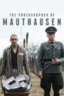 Фотограф из Маутхаузена (2018)