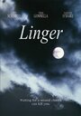 Смотреть «Linger» онлайн фильм в хорошем качестве