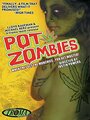 Pot Zombies (2005) кадры фильма смотреть онлайн в хорошем качестве