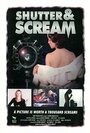 Shutter and Scream (2002) кадры фильма смотреть онлайн в хорошем качестве