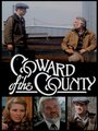 Coward of the County (1981) скачать бесплатно в хорошем качестве без регистрации и смс 1080p