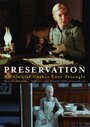 Preservation (2003) скачать бесплатно в хорошем качестве без регистрации и смс 1080p