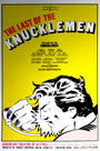 The Last of the Knucklemen (1979)