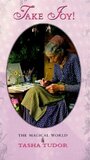 Take Joy! The Magical World of Tasha Tudor (1996) скачать бесплатно в хорошем качестве без регистрации и смс 1080p Take Joy! The Magical World of Tasha Tudor (1996) скачать бесплатно в хорошем качестве без регистрации и смс 1080p