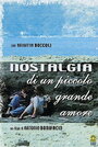 Nostalgia di un piccolo grande amore (1991) трейлер фильма в хорошем качестве 1080p