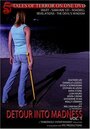 Detour Into Madness Vol 1. (2005) трейлер фильма в хорошем качестве 1080p