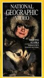 Braving Alaska (1993) скачать бесплатно в хорошем качестве без регистрации и смс 1080p