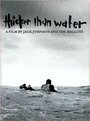 Thicker Than Water (2000) кадры фильма смотреть онлайн в хорошем качестве