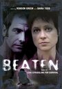 Beaten (2005) трейлер фильма в хорошем качестве 1080p Beaten (2005) трейлер фильма в хорошем качестве 1080p