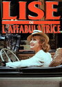 Смотреть «Lise ou L'affabulatrice» онлайн фильм в хорошем качестве