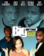 Big Ain't Bad (2002)