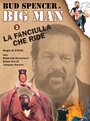 Смотреть «Big Man: La fanciulla che ride» онлайн фильм в хорошем качестве