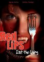 Red Lips: Eat the Living (2005) трейлер фильма в хорошем качестве 1080p