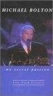 Смотреть «Michael Bolton: My Secret Passion - Live from Catania» онлайн фильм в хорошем качестве