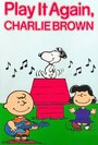 Play It Again, Charlie Brown (1971) кадры фильма смотреть онлайн в хорошем качестве