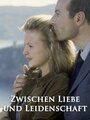 Zwischen Liebe und Leidenschaft (2000) скачать бесплатно в хорошем качестве без регистрации и смс 1080p