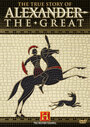 The True Story of Alexander the Great (2005) скачать бесплатно в хорошем качестве без регистрации и смс 1080p