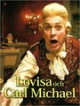 Lovisa och Carl Michael (2005) трейлер фильма в хорошем качестве 1080p